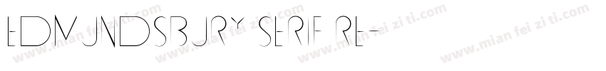 Edmundsbury Serif Re字体转换